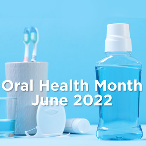 June Is Oral Health Month!