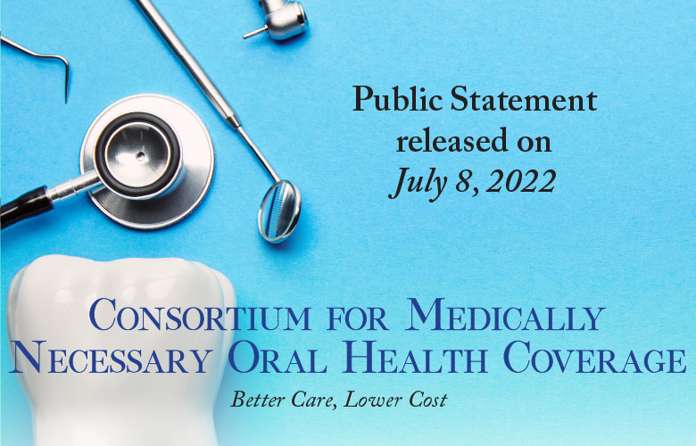 Public Statement on Medicare Coverage of Medically Necessary Oral and Dental Health Therapies