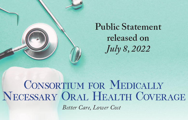 Consortium for Medically Necessary Oral Health Coverage Issues Statement on Medicare Coverage
