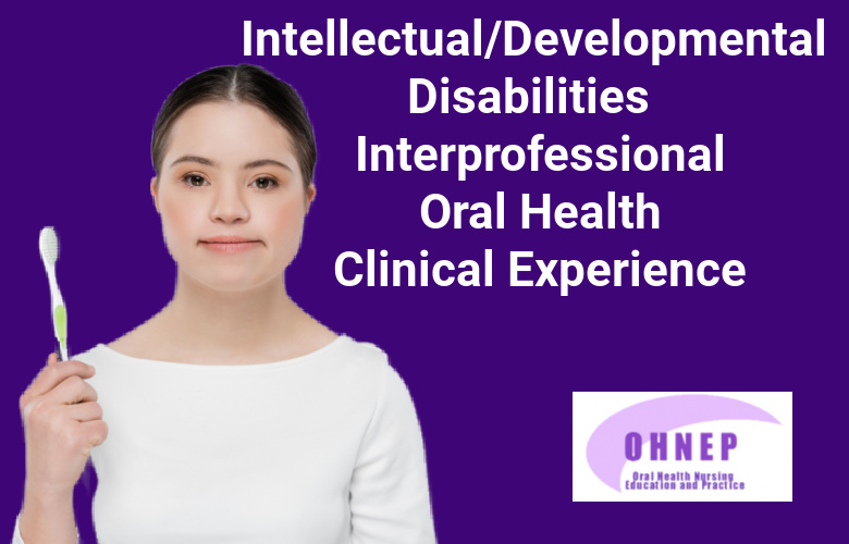IDD Interprofessional Oral Health Clinical Experience