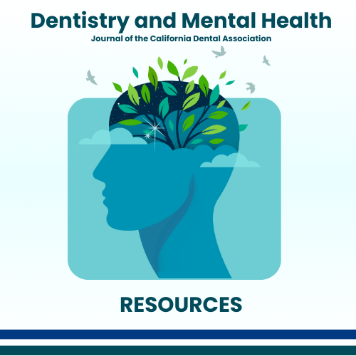 Resources: Dentistry and Mental Health