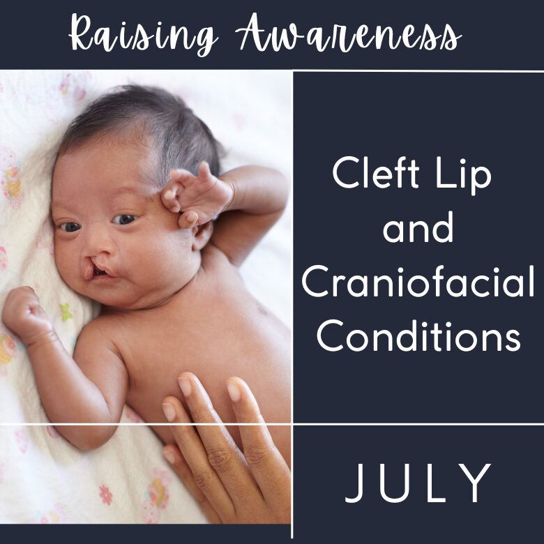 National Cleft & Craniofacial Awareness & Prevention Month